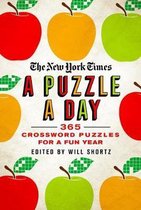 The New York Times a Puzzle a Day 365 Crossword Puzzles for a Year of Fun