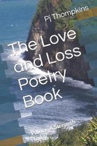 The Love and Loss Poetry Book