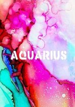 Aquarius: 7x10 wide ruled notebook: fun Birthday Gift for Aquarius zodiac astrology sun sign