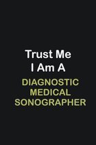 Trust Me I Am A Diagnostic Medical Sonographer: Writing careers journals and notebook. A way towards enhancement