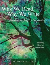 Why We Read, Why We Write: Literature to Inspire Composition