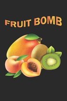 Fruit Bomb: Monatsplaner, Termin-Kalender - Geschenk-Idee f�r Vegetarier, Veganer & Obst Esser - A5 - 120 Seiten