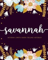 Savannah: Notebook - Libreta - Cahier - Taccuino - Notizbuch: 110 pages paginas seiten pagine: Modern Florals First Name Noteboo