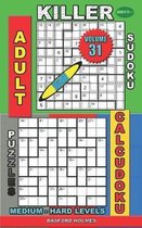 Adult sudoku jigsaw Killer. Calcudoku puzzles. Medium - hard levels.: Sudoku siesta.