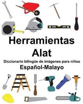 Espa�ol-Malayo Herramientas/Alat Diccionario biling�e de im�genes para ni�os