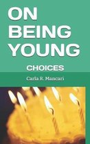 On Being Young