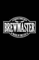 Authentic home brew brewmaster made in the usa: Beer Home Brewing Recipe and Logbook