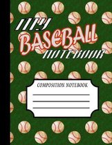 My Baseball Notebook: College Ruled Composition Notebook