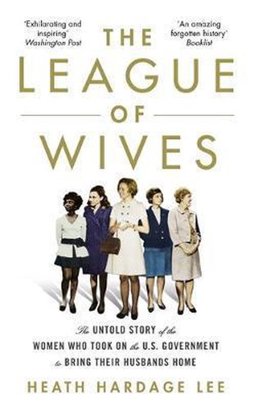 Boek cover The League of Wives van Heath Hardage Lee