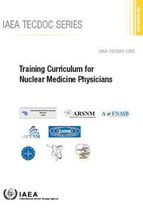Training Curriculum for Nuclear Medicine Physicians