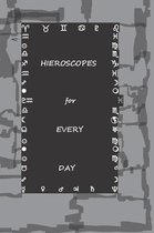 Hieroscopes for Every Day