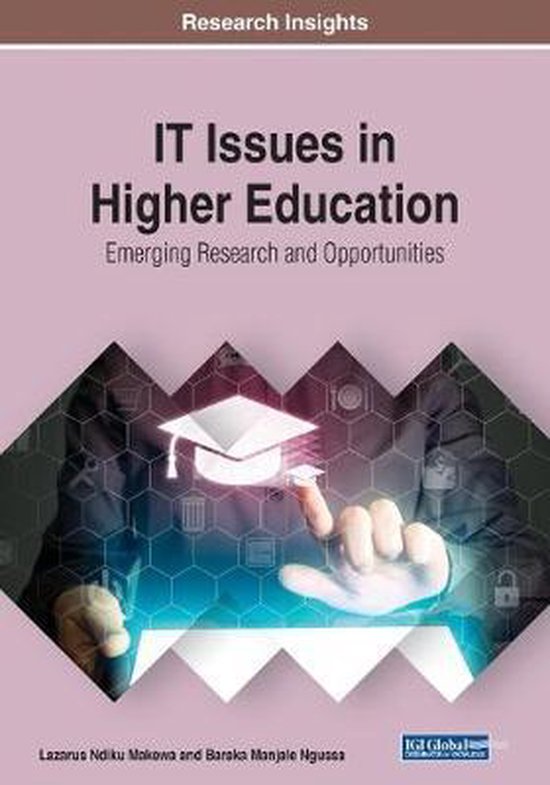IT Issues in Higher Education: Emerging Research and Opportu ... - cover