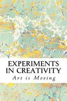 Experiments in Creativity