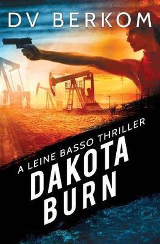 Leine Basso Thriller- Dakota Burn - cover
