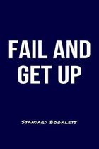 Fail And Get Up Standard Booklets: A softcover fitness tracker to record four days worth of exercise plus cardio.