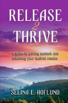 Release 2 Thrive