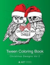 Tween Coloring Book: Christmas Designs Vol 2