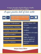 A Super Practice Book of Basic Maths