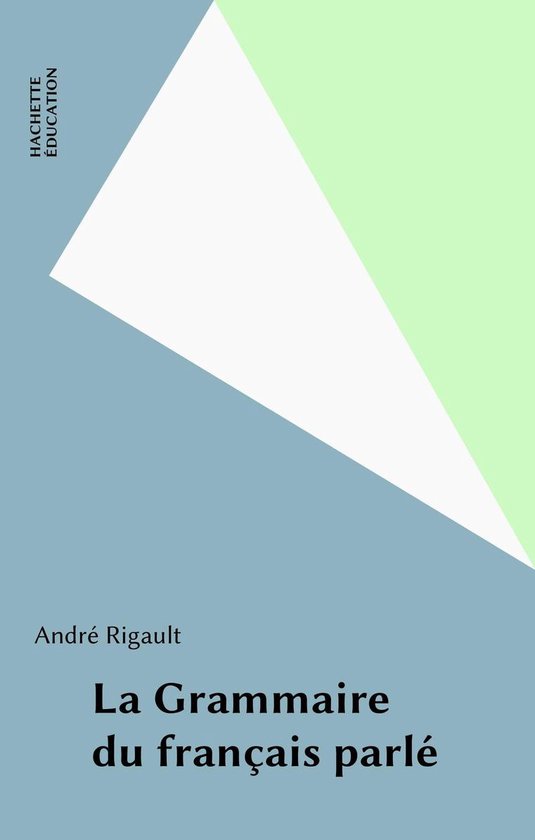 La Grammaire du français parlé - cover