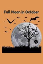 Full Moon In October