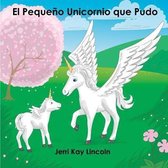 El Peque�o Unicornio que Pudo