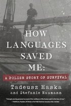 How Languages Saved Me