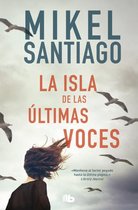 Santiago, M: Isla de las ultimas voces