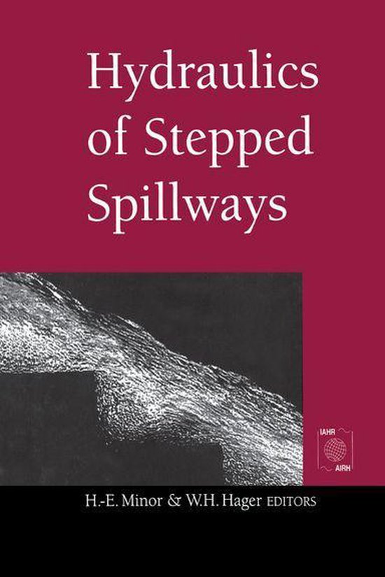 Hydraulics of Stepped Spillways (ebook) | 9781000151039 | Boeken | bol.com