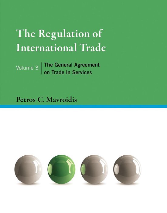 The Regulation of International Trade, Volume 3 - cover