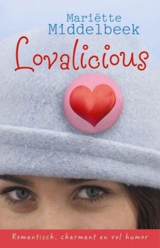 Cover van het boek 'Lovalicious' van M Middelbeek