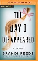 The Day I Disappeared