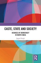 Caste, State and Society
