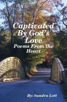 Captivated By God's Love
