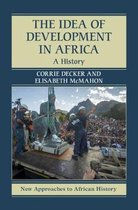 New Approaches to African History-The Idea of Development in Africa