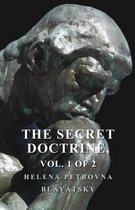 The Secret Doctrine - The Synthesis of Science, Religion, and Philosophy - Volume I. Cosmogenesis, Section II.