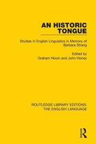Routledge Library Editions: The English Language - An Historic Tongue