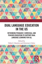 Routledge Research in Language Education - Dual Language Education in the US