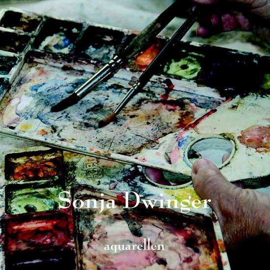 Cover van het boek 'Sonja Dwinger Aquarellen'