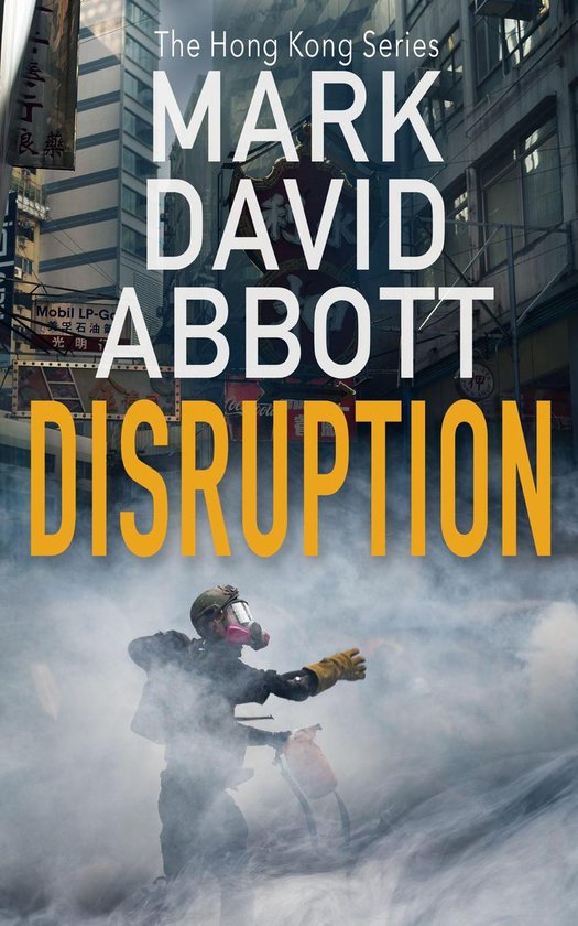 The Hong Kong Trilogy 1 - Disruption - cover