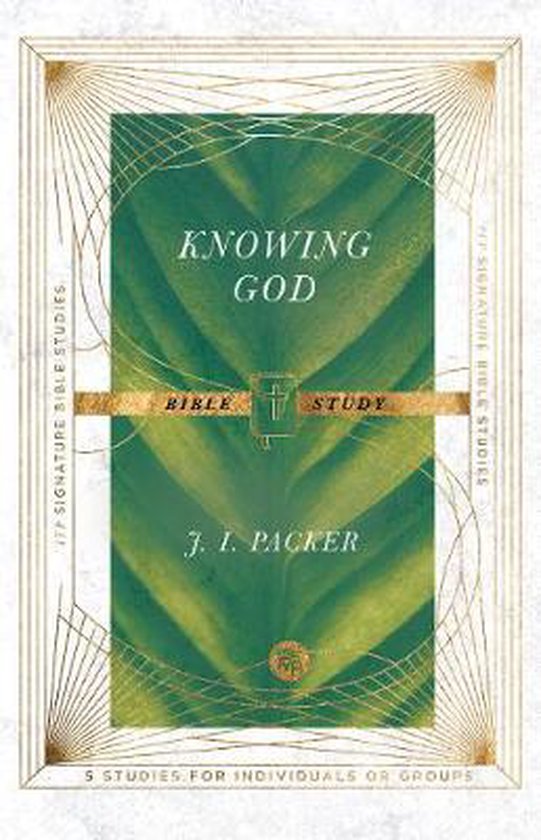 Knowing God Bible Study, J. I. Packer 9780830848430 Boeken bol