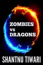 I Hate Zombies - Zombies vs Dragons