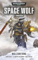 Space Wolves: Warhammer 40,000 - Space Wolf : L'Omnibus