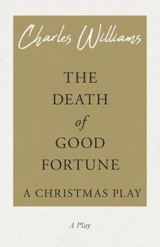 The Death of Good Fortune - A Christmas Play - cover