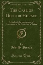 The Case of Doctor Horace