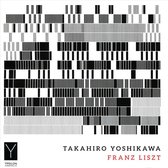 Takahiro Yoshikawa: Franz Liszt