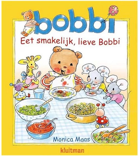 Bobbi  -   Eet smakelijk, lieve Bobbi