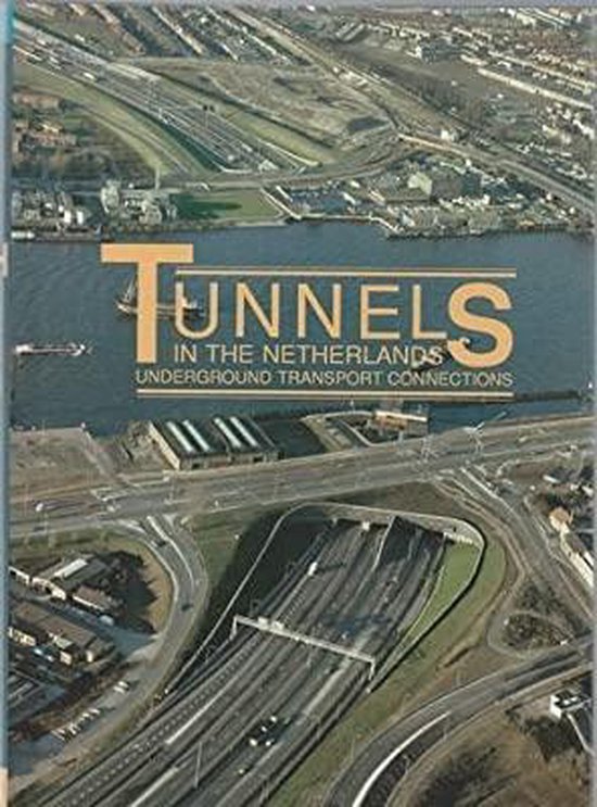 Tunnels in the Netherlands - cover