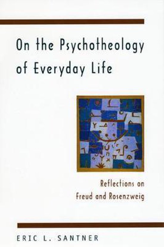On the Psychotheology of Everday Life - Reflections on Freud ... - cover