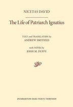 Life Of Patriarch Ignatius