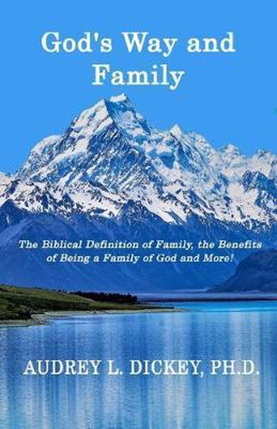 God's Way- God's Way and Family
